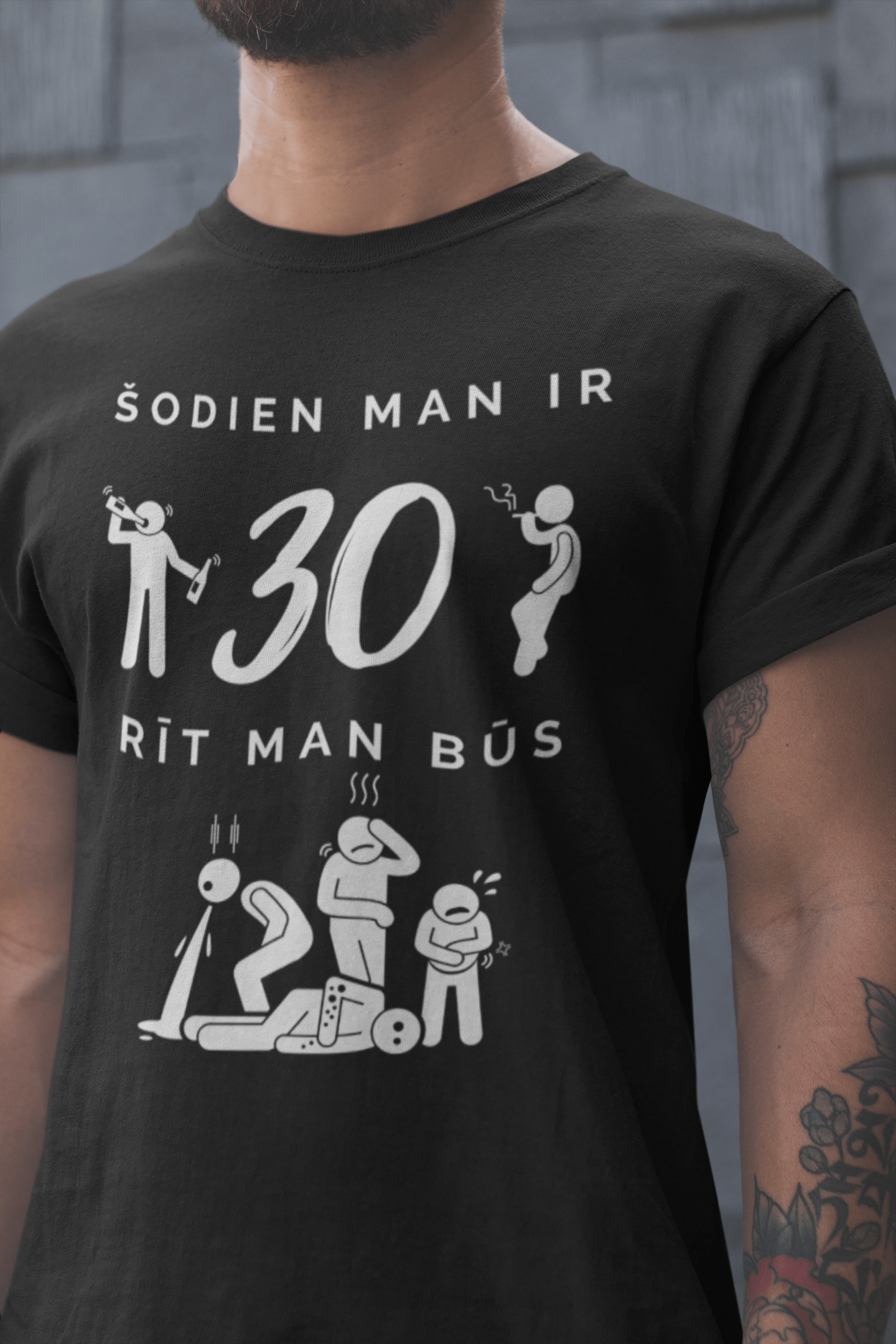T-krekls "Šodien man ir 30"