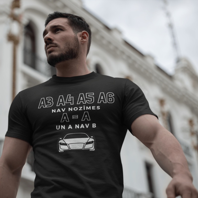 T-krekls - "A ir A un A nav B"