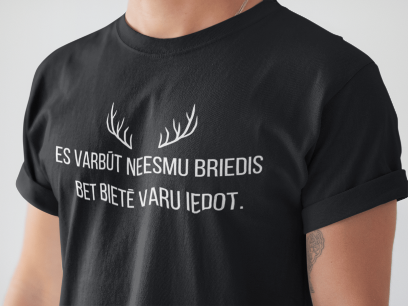 t-krekls ar apdruku “Es varbūt neesmu Briedis”