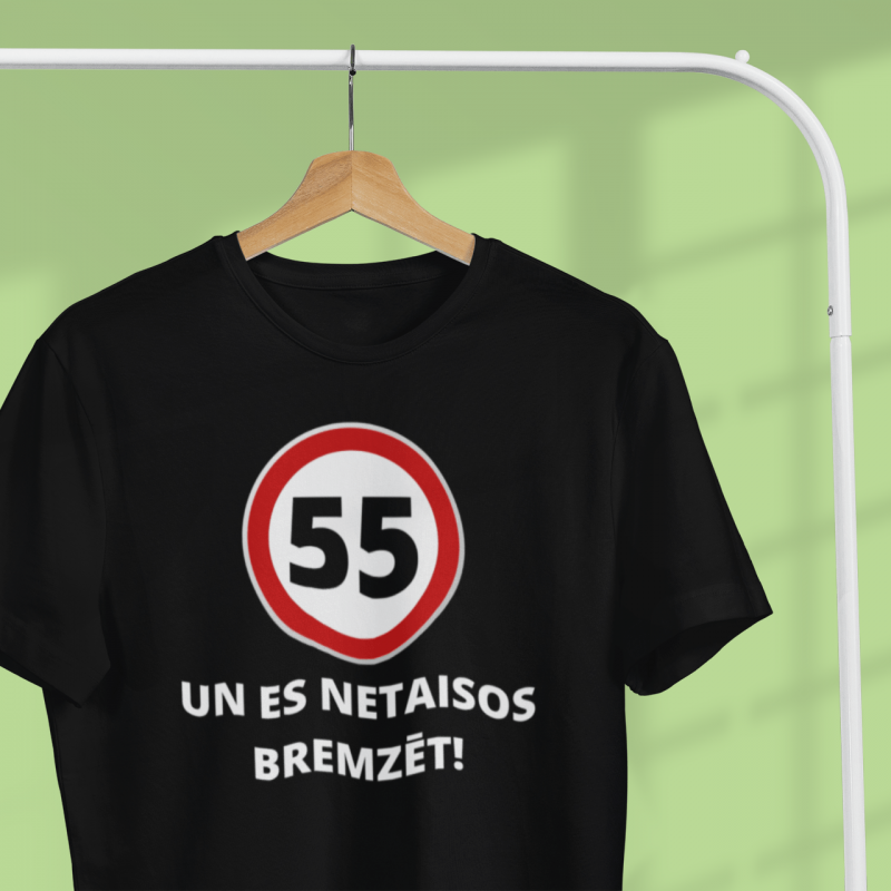 t-krekls ar apdruku “55 un es netaisos bremzēt!”