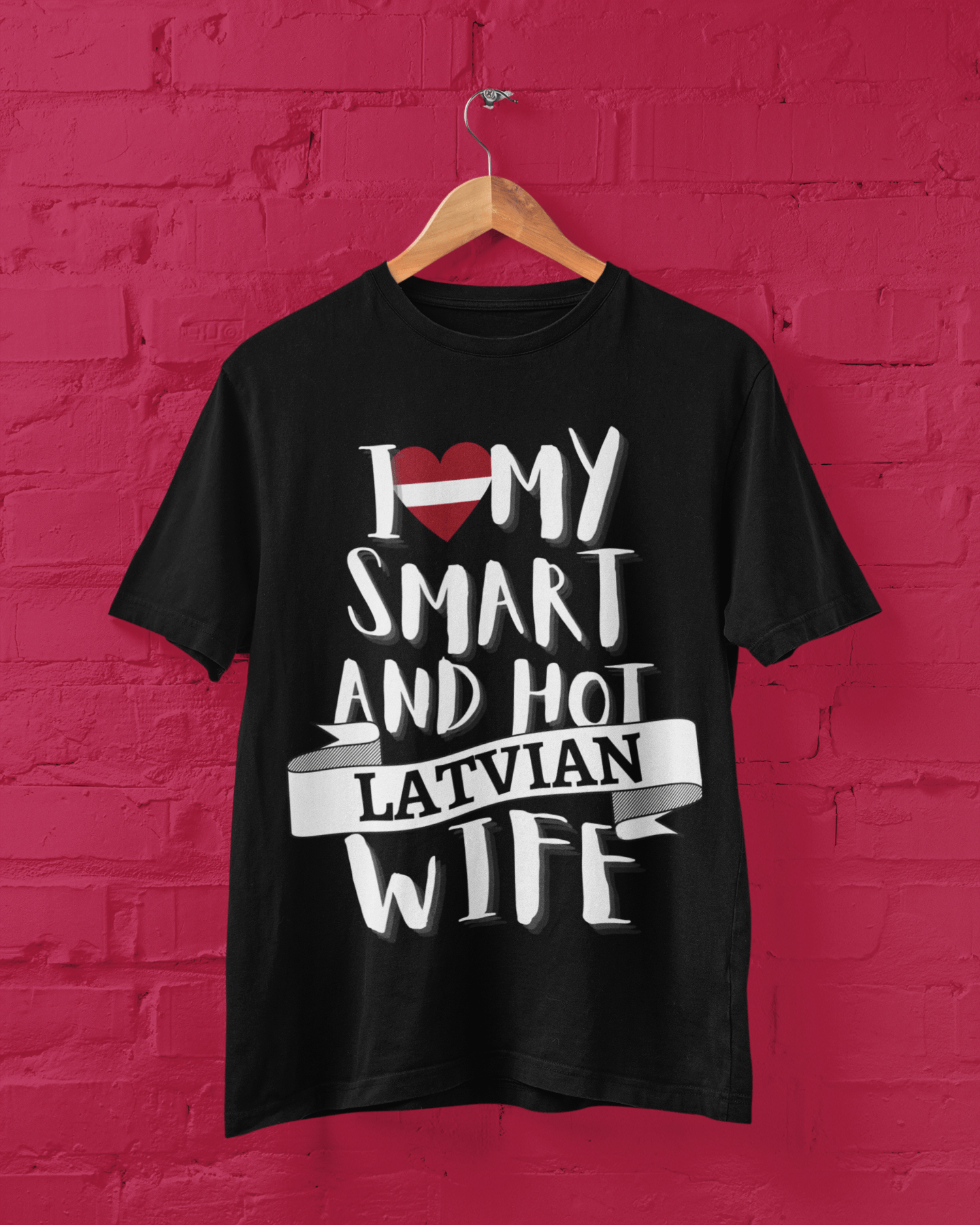 t-krekls ar apdruku “I love my Latvian wife”, latviešiem