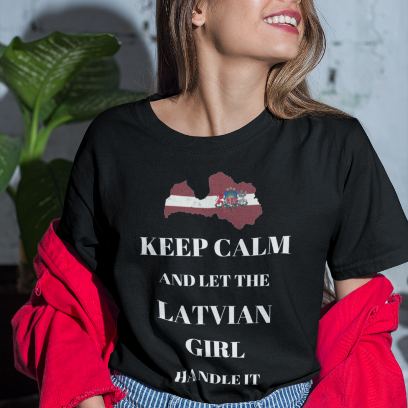 t-krekls ar apdruku "Let the Latvian girl handle it", , latviešiem