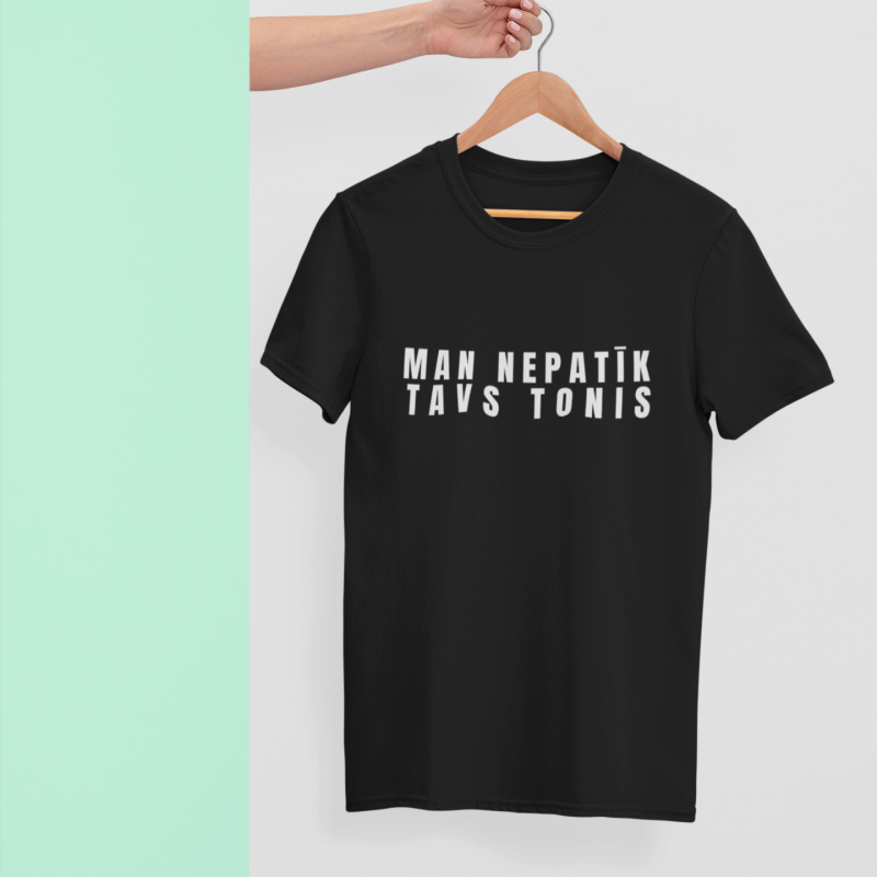 t-krekls ar apdruku "Man nepatīk tavs tonis", dāvana sievietei