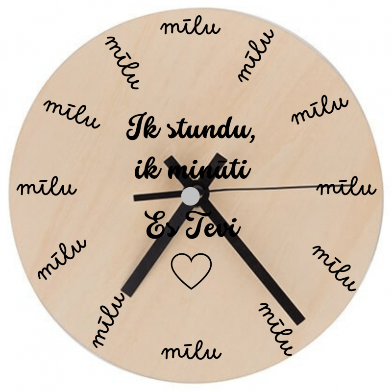 koka pulkstenis ar apdruku "Ik stundu, ik minūti", lieliska dāvana, dāvana Valentīndienā