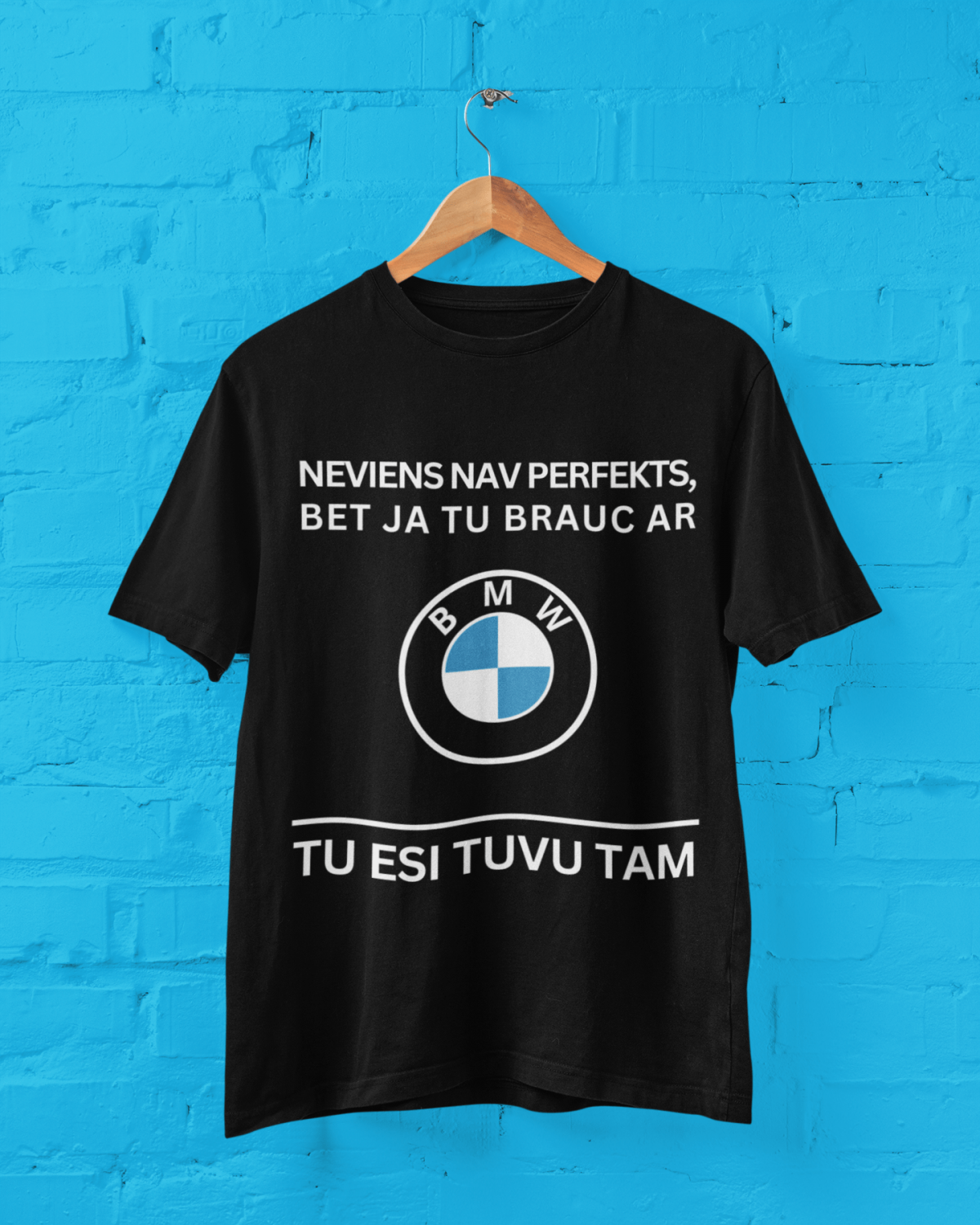 t-krekls ar apdruku "Neviens nav perfekts", BMW, dāvana vīrietim, lieliska dāvana, vīriešu dāvana