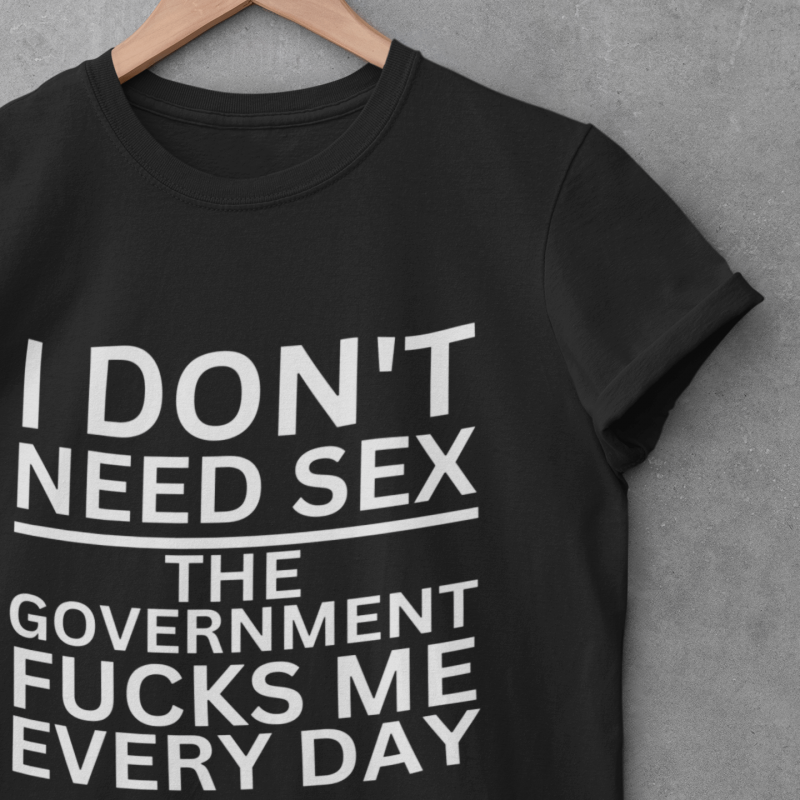 t-krekls ar apdruku "I don't need sex", dāvana sievietei